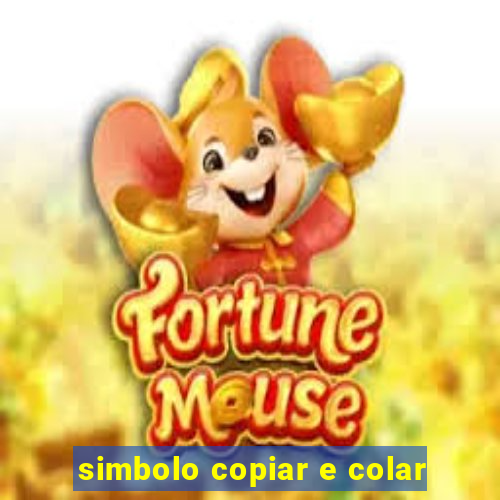 simbolo copiar e colar